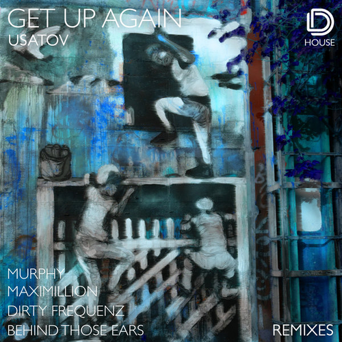 Usatov - Get up Again Remixes [DDHRMX001]